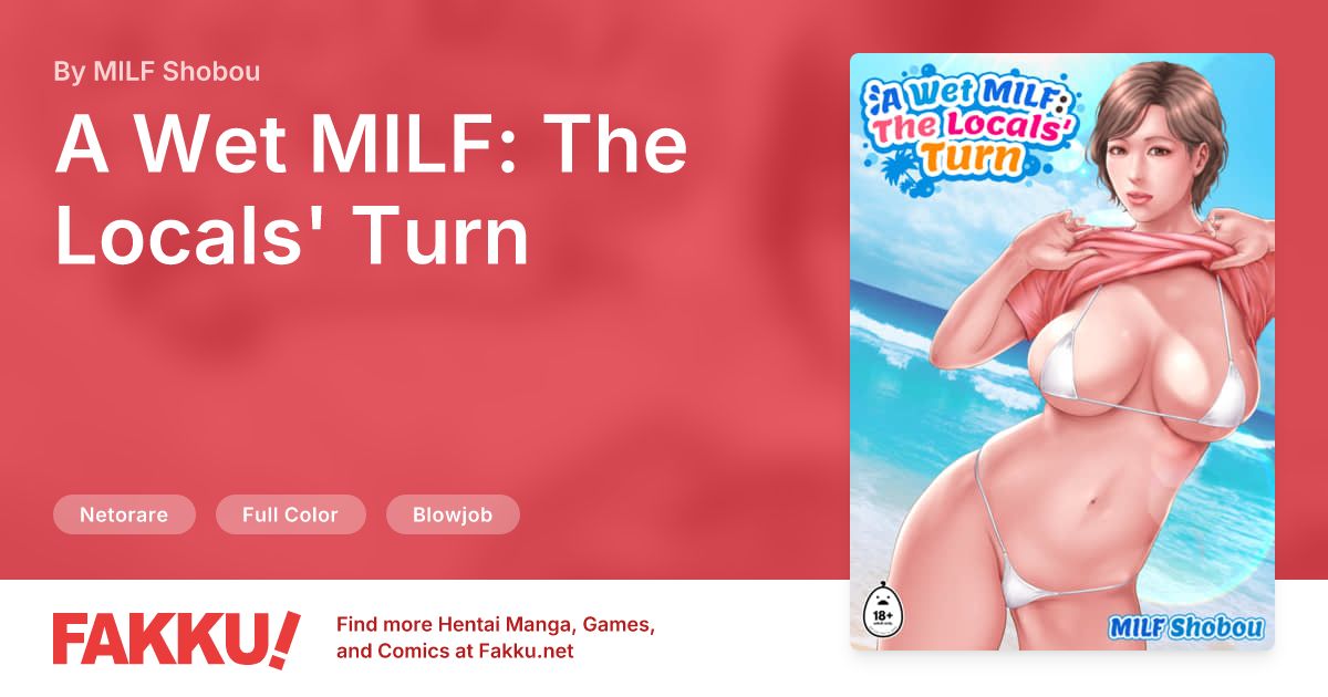 A Wet MILF: The Locals' Turn Hentai by MILF Shobou - FAKKU
