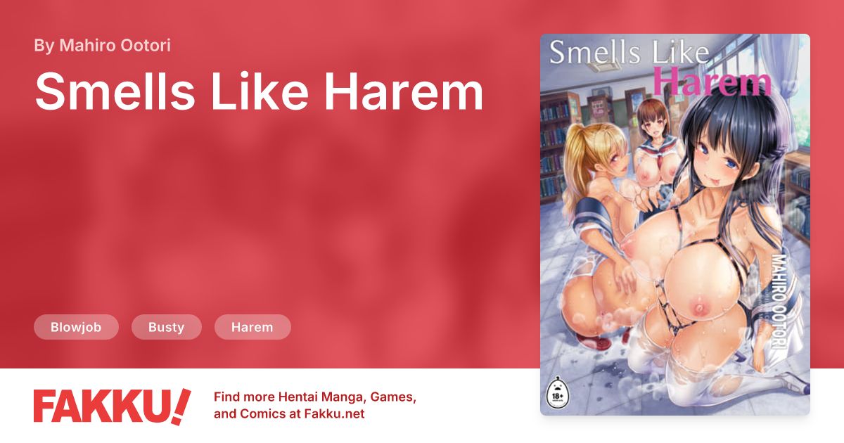 Smells Like Harem Hentai by Mahiro Ootori - FAKKU