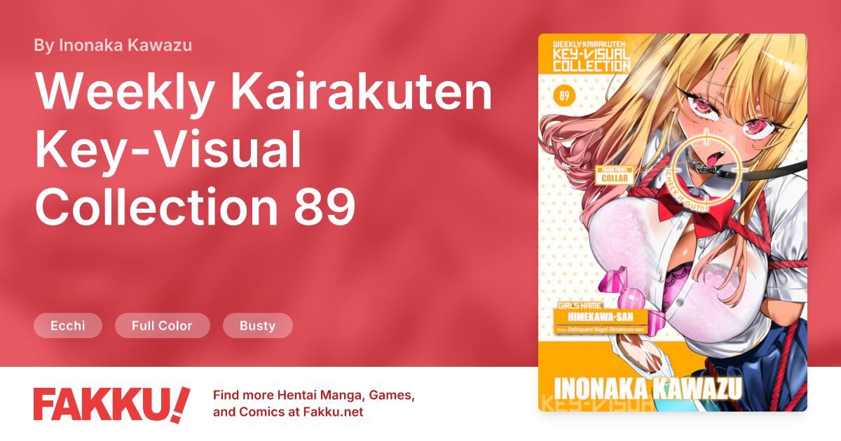 Weekly Kairakuten Key-Visual Collection 89 Hentai by Inonaka Kawazu - FAKKU