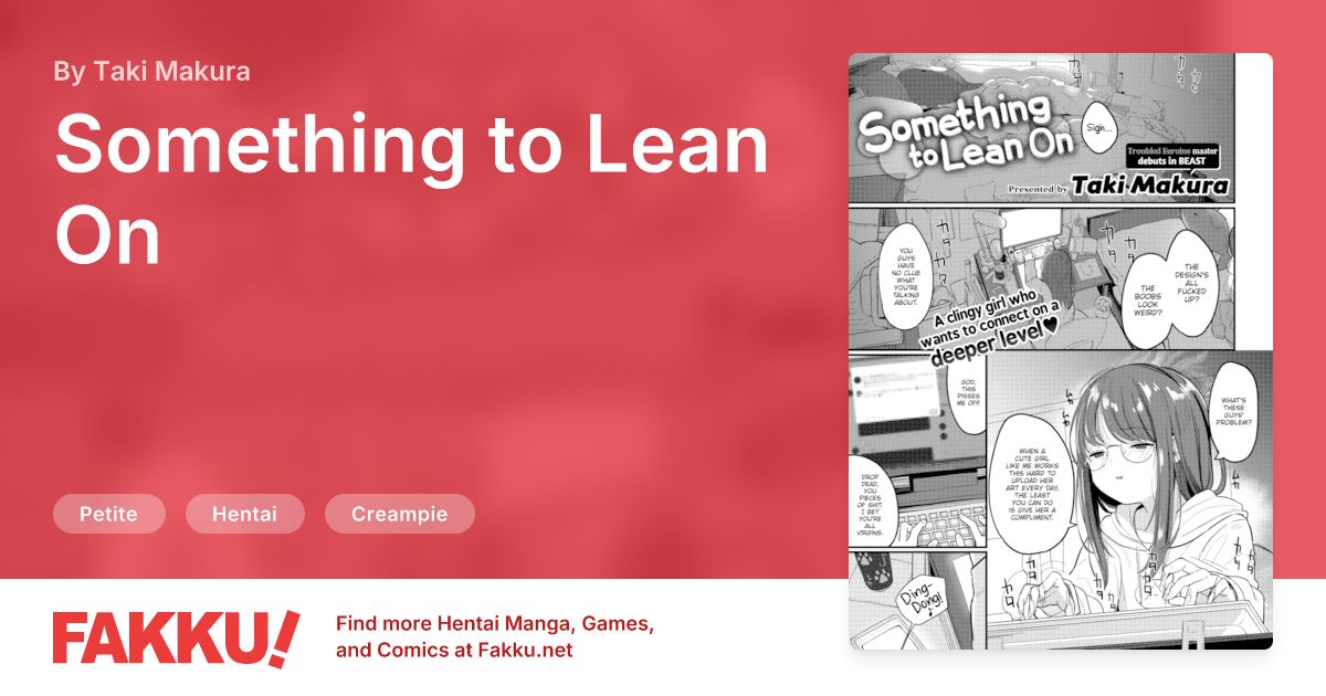 Something to Lean On Hentai by Taki Makura - FAKKU