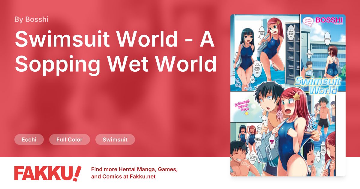  Swimsuit World - A Sopping Wet World Hentai by Bosshi - FAKKU