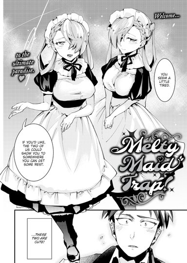 Melty Maid Trap!