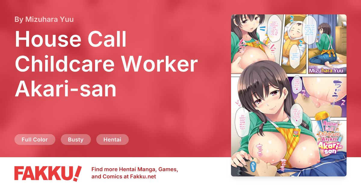 House Call Childcare Worker Akari-san Hentai by Mizuhara Yuu - FAKKU