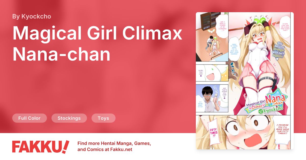 Magical Girl Climax Nana-chan Hentai by Kyockcho - FAKKU