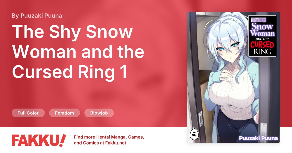 The Shy Snow Woman and the Cursed Ring 1 Hentai by Puuzaki Puuna - FAKKU