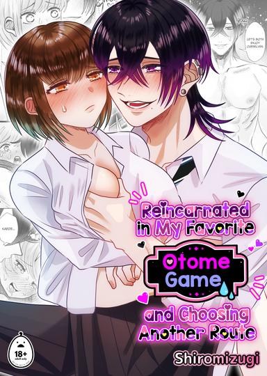 Reincarnated in My Favorite Otome Game and Choosing Another Route