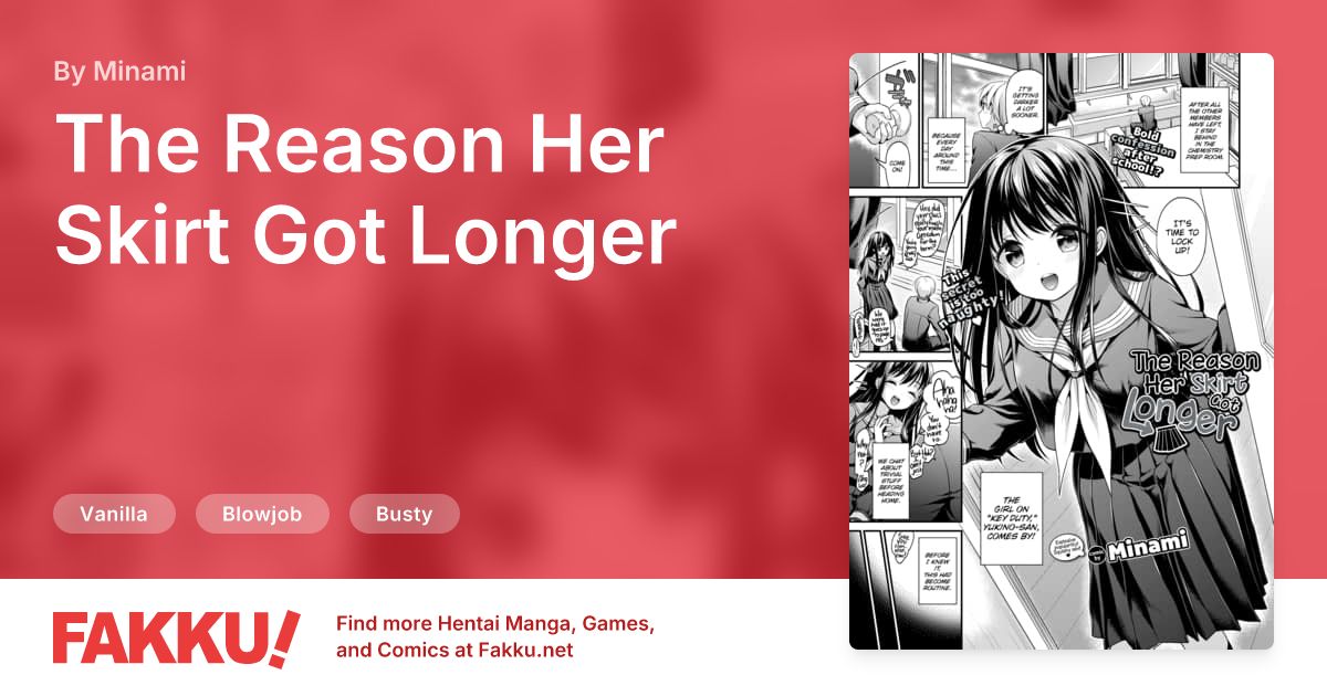 The Reason Her Skirt Got Longer Hentai by Minami - FAKKU