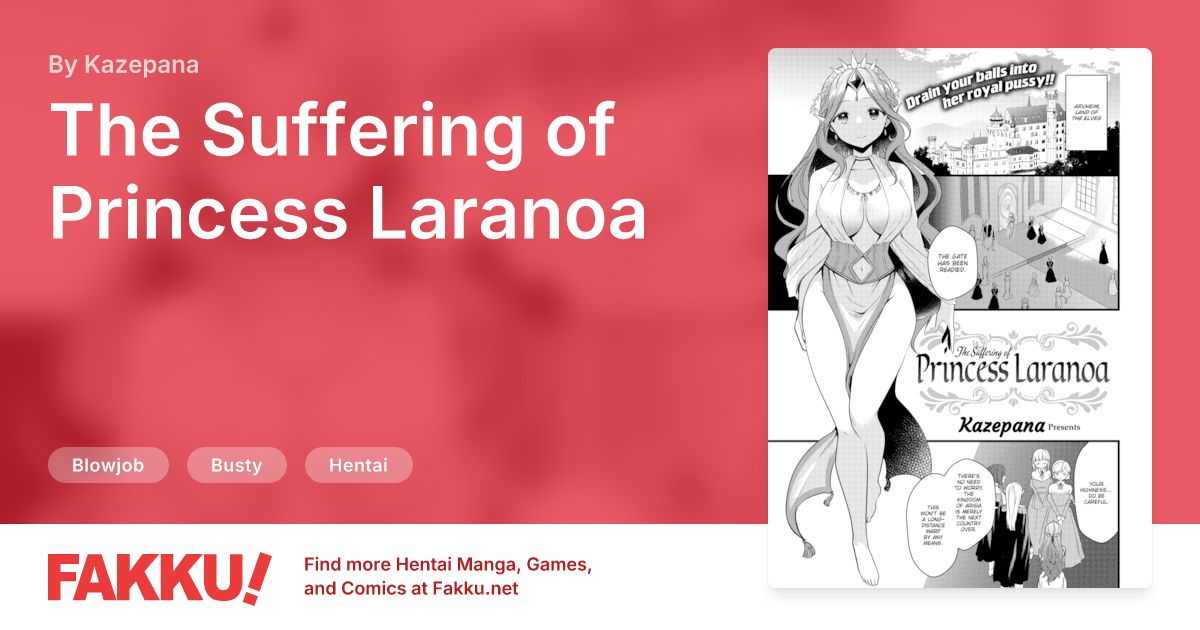 The Suffering of Princess Laranoa Hentai by Kazepana - FAKKU