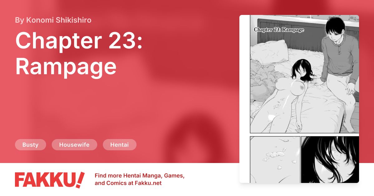Chapter 23: Rampage Hentai by Konomi Shikishiro - FAKKU