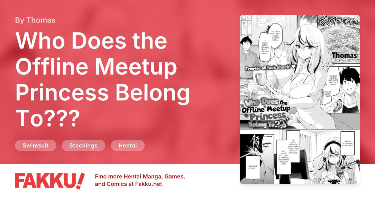 Who Does the Offline Meetup Princess Belong To??? Hentai by Thomas - FAKKU