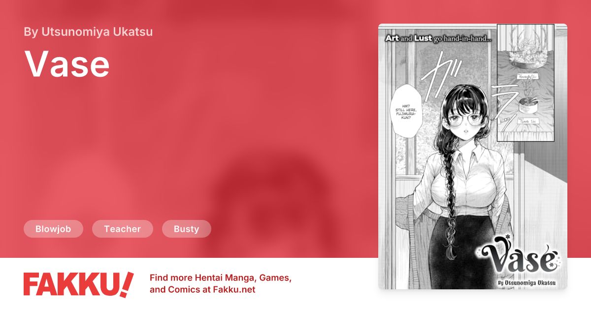  Vase Hentai by Utsunomiya Ukatsu - FAKKU