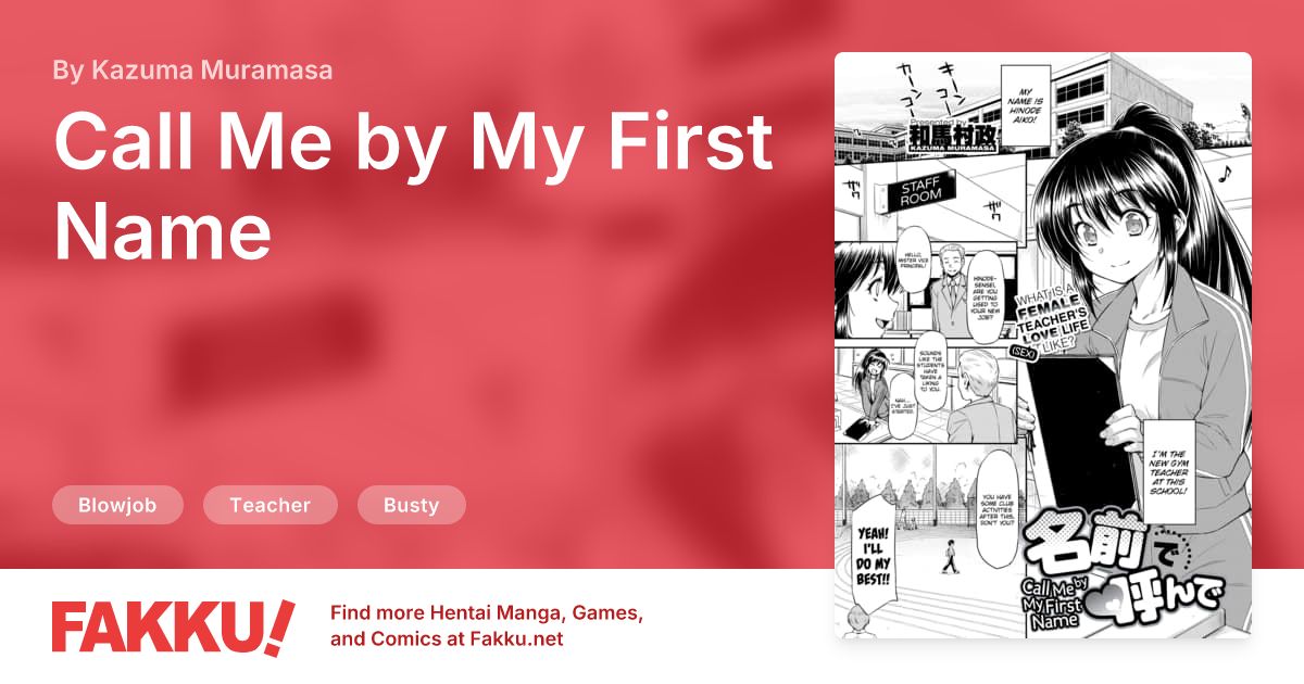 Call Me by My First Name Hentai by Kazuma Muramasa - FAKKU