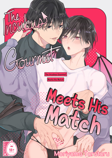 The Incubus Gourmet Meets His Match