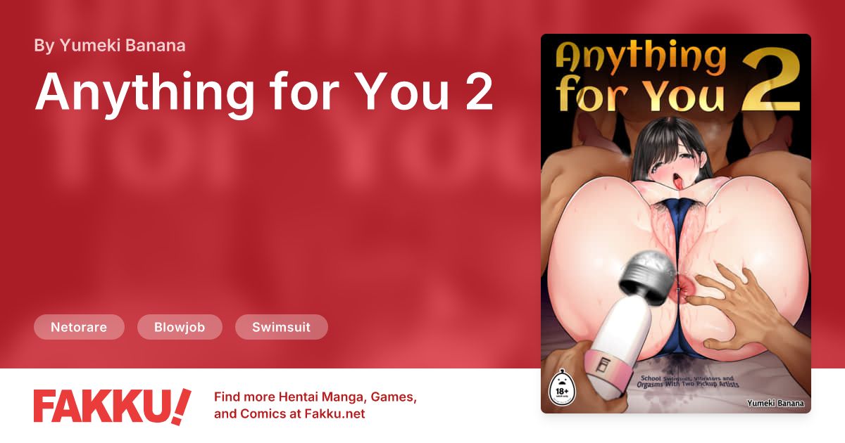 Anything for You 2 Hentai by Yumeki Banana - FAKKU