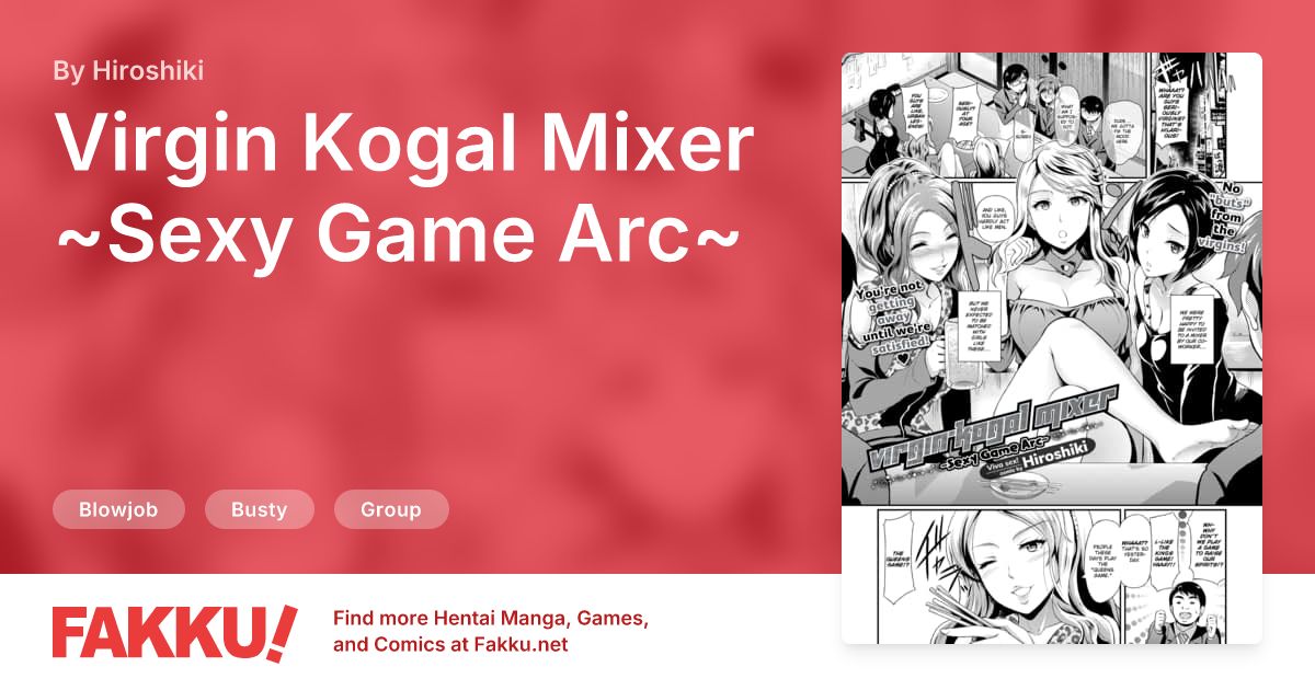 Virgin Kogal Mixer ~Sexy Game Arc~ Hentai by Hiroshiki - FAKKU