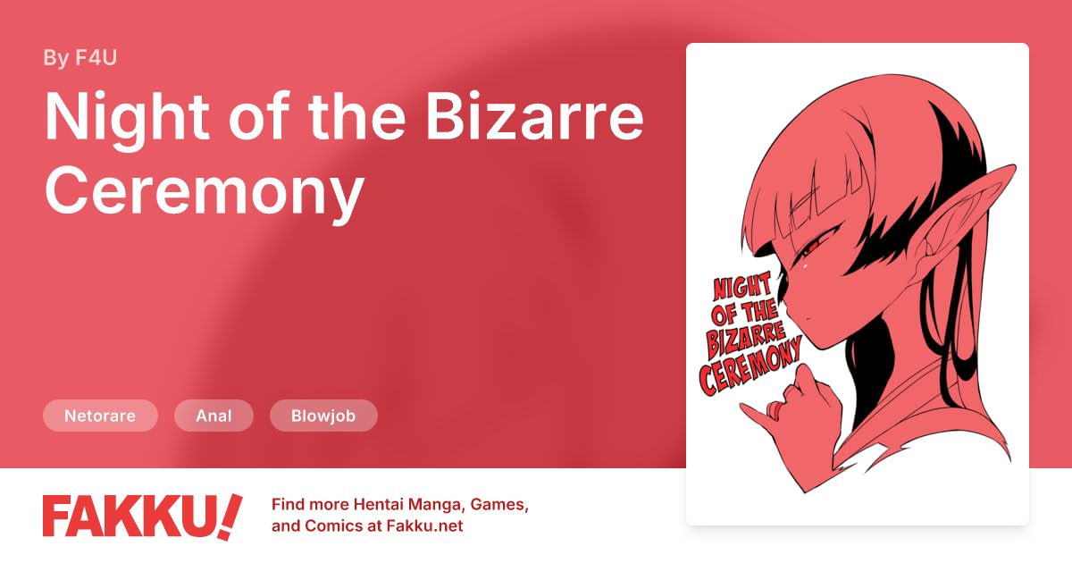 Night of the Bizarre Ceremony Hentai by F4U - FAKKU