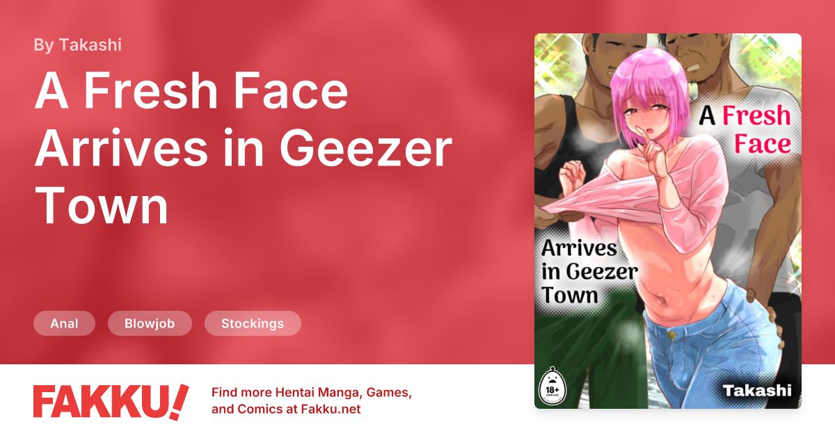 A Fresh Face Arrives in Geezer Town Hentai by Takashi - FAKKU