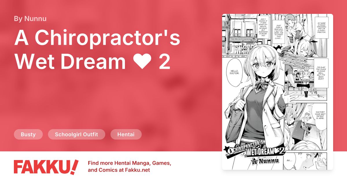 A Chiropractor's Wet Dream ❤ 2 Hentai by Nunnu - FAKKU