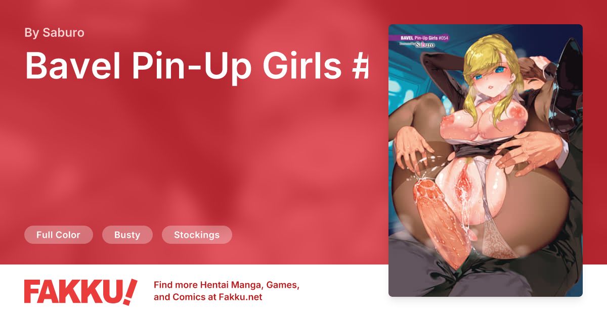 Bavel Pin-Up Girls #054 Hentai by Saburo - FAKKU