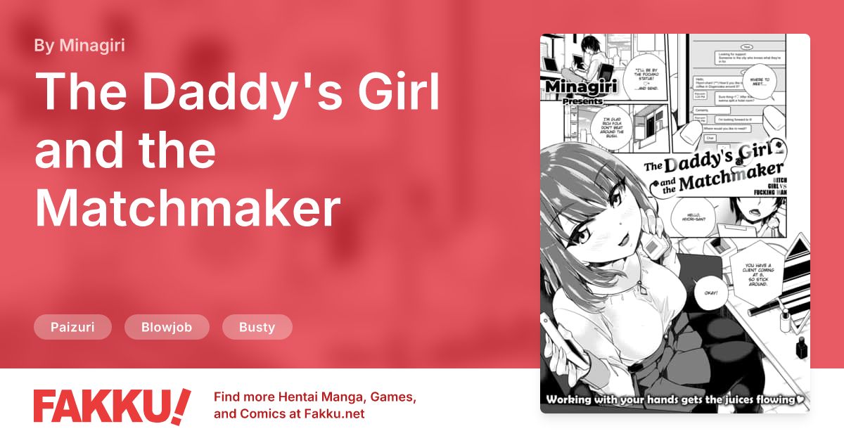 The Daddy's Girl and the Matchmaker Hentai by Minagiri - FAKKU