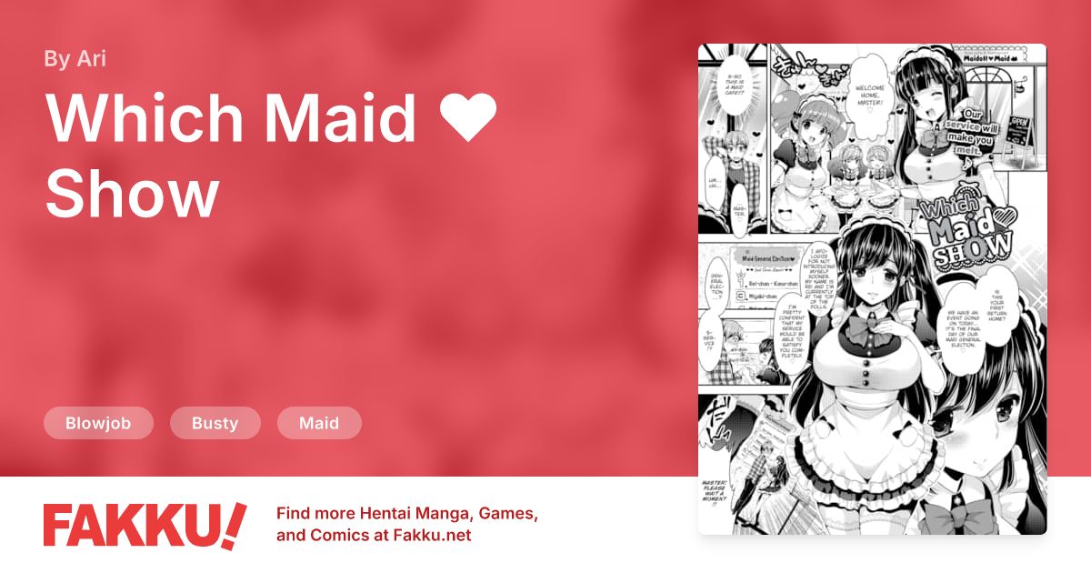 Which Maid ❤ Show Hentai by Ari - FAKKU
