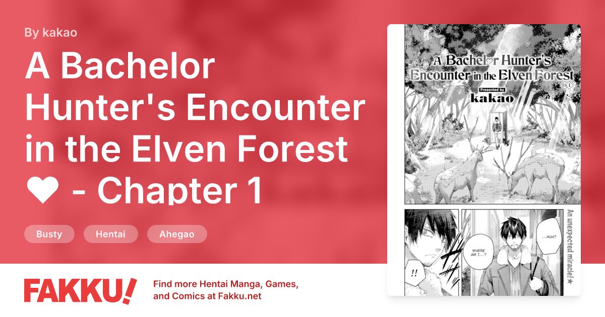 A Bachelor Hunter's Encounter in the Elven Forest ❤ - Chapter 1 Hentai by kakao - FAKKU