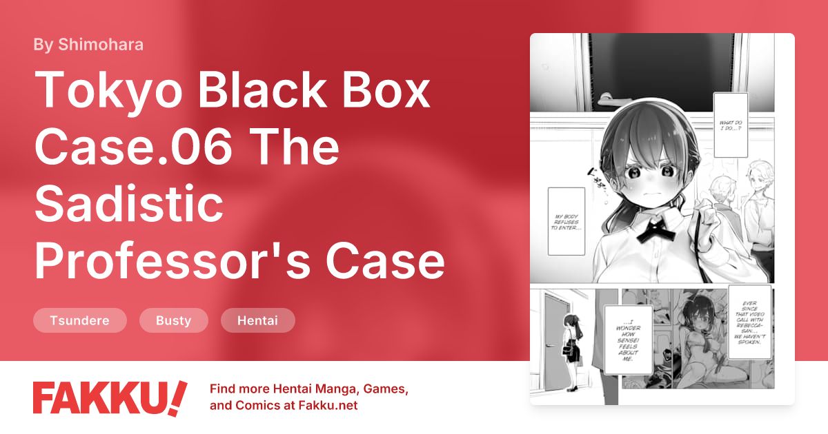 Tokyo Black Box Case.06 The Sadistic Professor's Case Report - Breaking the Rookie Female Investigator! Hentai by Shimohara - FAKKU