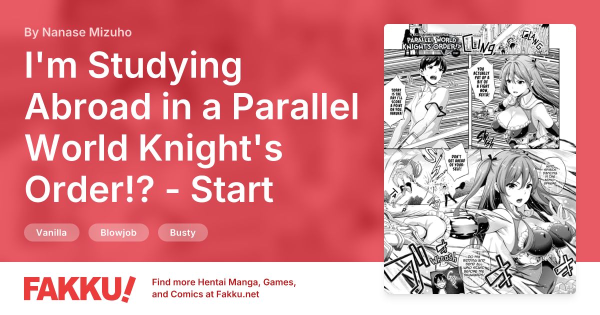 I'm Studying Abroad in a Parallel World Knight's Order!? - Start Hentai by Nanase Mizuho - FAKKU