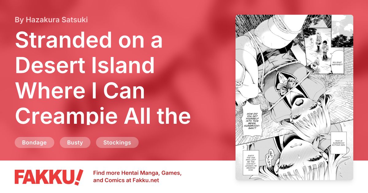 Stranded on a Desert Island Where I Can Creampie All the Girls I Want ~Making My Female Classmates Into My Harem~ Ch.12 Hentai by Hazakura Satsuki - FAKKU