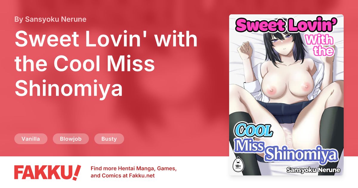 Sweet Lovin' with the Cool Miss Shinomiya Hentai by Sansyoku Nerune - FAKKU
