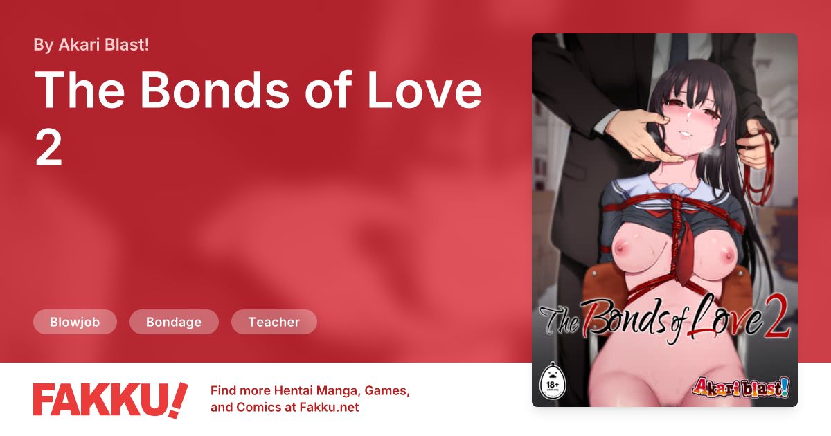 The Bonds of Love 2 Hentai by Akari Blast! - FAKKU