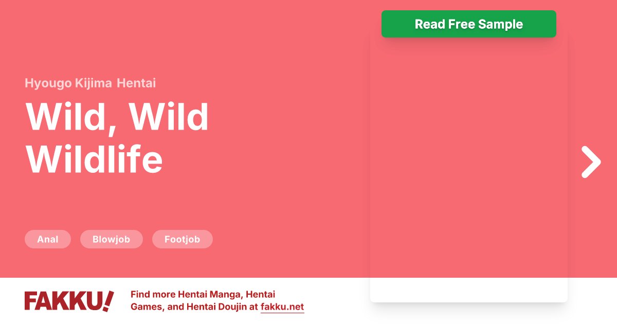 Wild, Wild Wildlife Hentai by Hyougo Kijima - FAKKU
