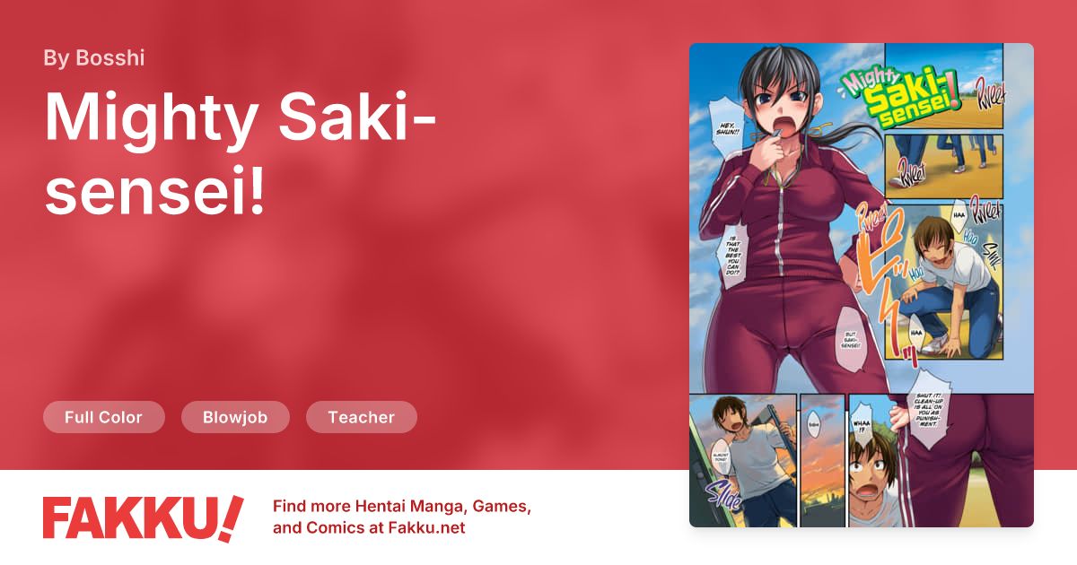 Mighty Saki-sensei! Hentai by Bosshi - FAKKU
