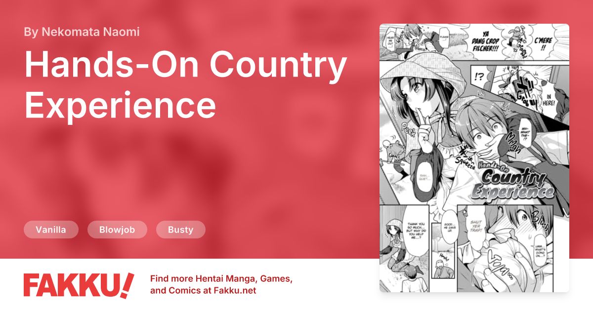 Hands-On Country Experience Hentai by Nekomata Naomi - FAKKU