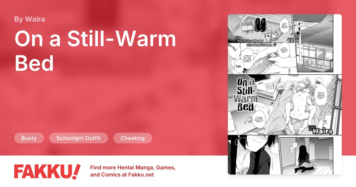On a Still-Warm Bed Hentai by Waira - FAKKU