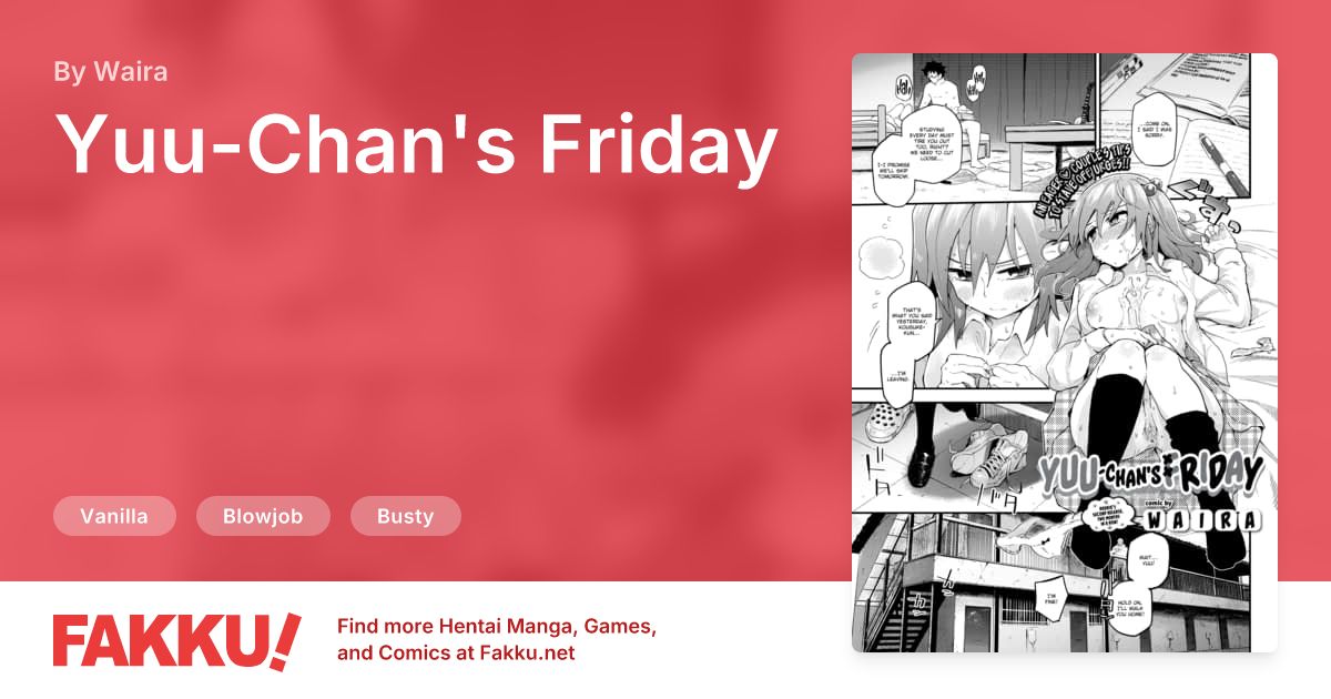 Yuu-Chan's Friday Hentai by Waira - FAKKU