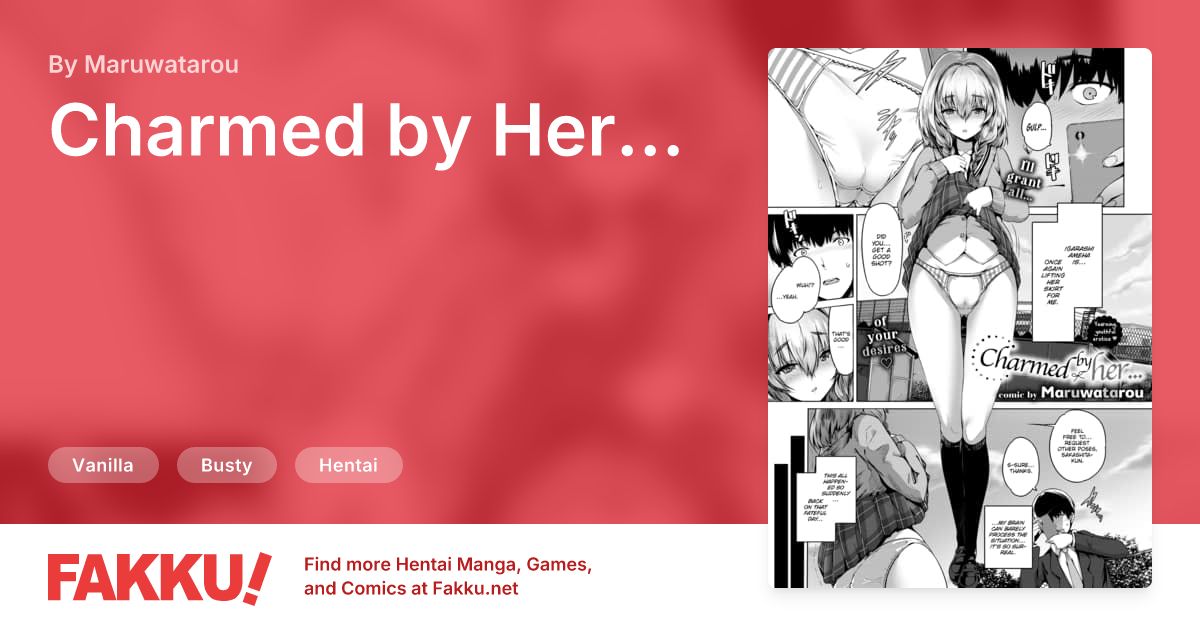 Charmed by Her... Hentai by Maruwatarou - FAKKU