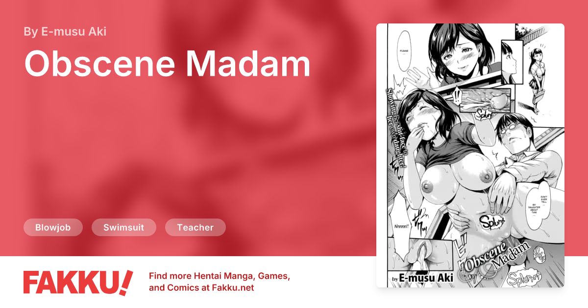 Obscene Madam Hentai by E-musu Aki - FAKKU