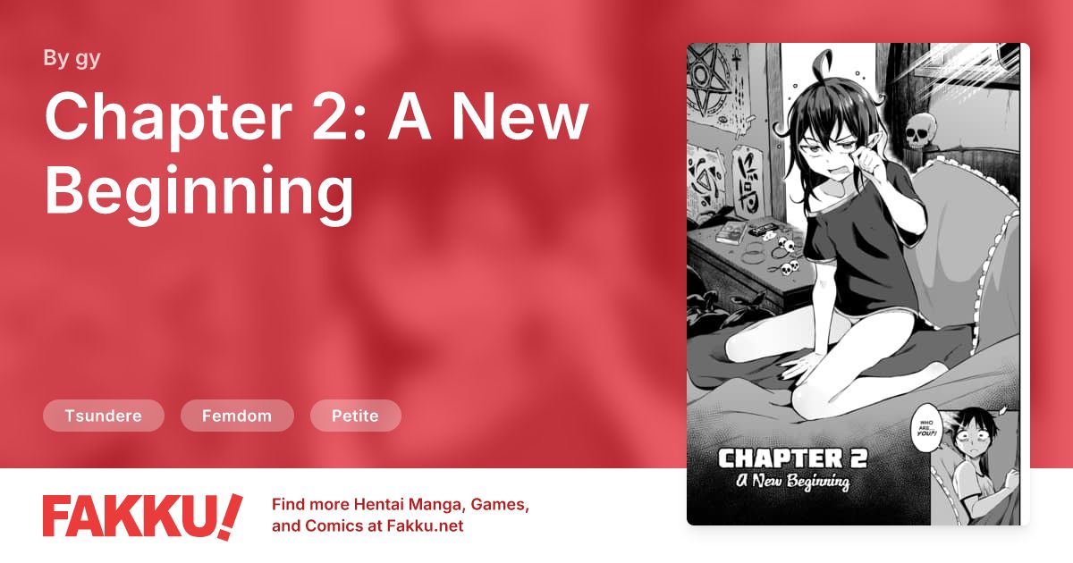 Chapter 2: A New Beginning Hentai by gy - FAKKU