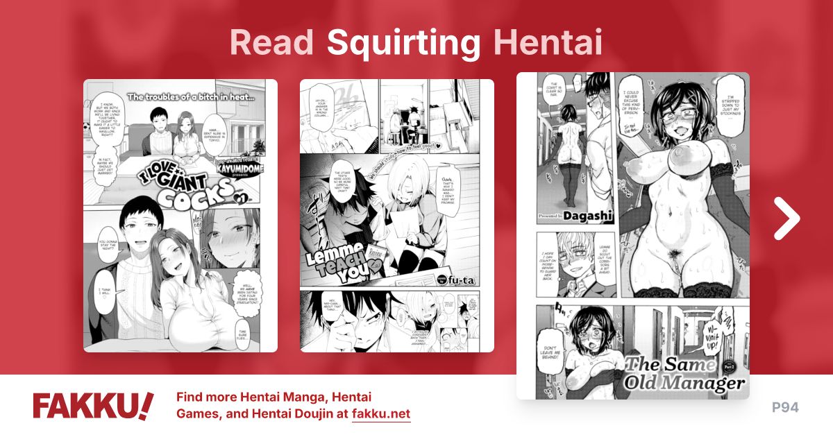 Read and download free Squirting hentai manga and doujin on FAKKU! Featuring popular hentai like In the Palm of My Hand With Me and Bloody Record.