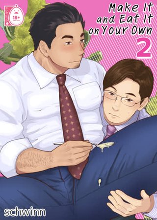 Make It and Eat It on Your Own 2 Hentai Cover Image