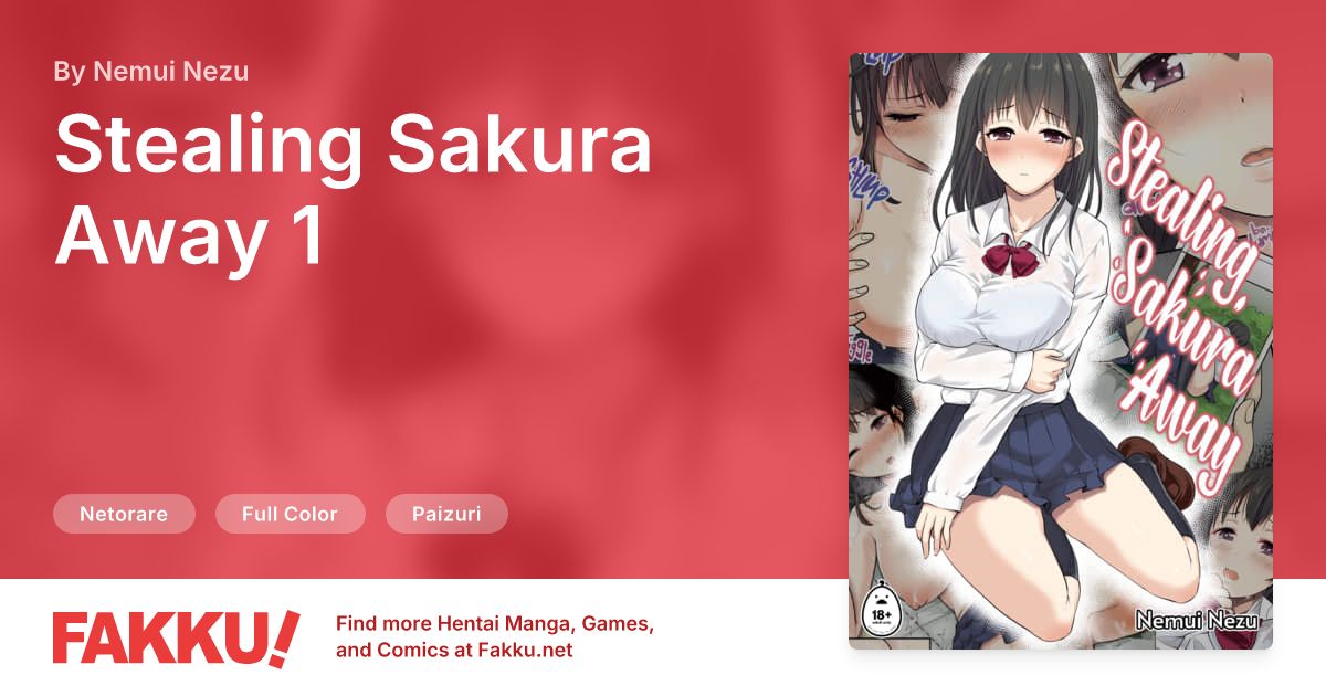 Stealing Sakura Away 1 Hentai by Nemui Nezu, Neru - FAKKU