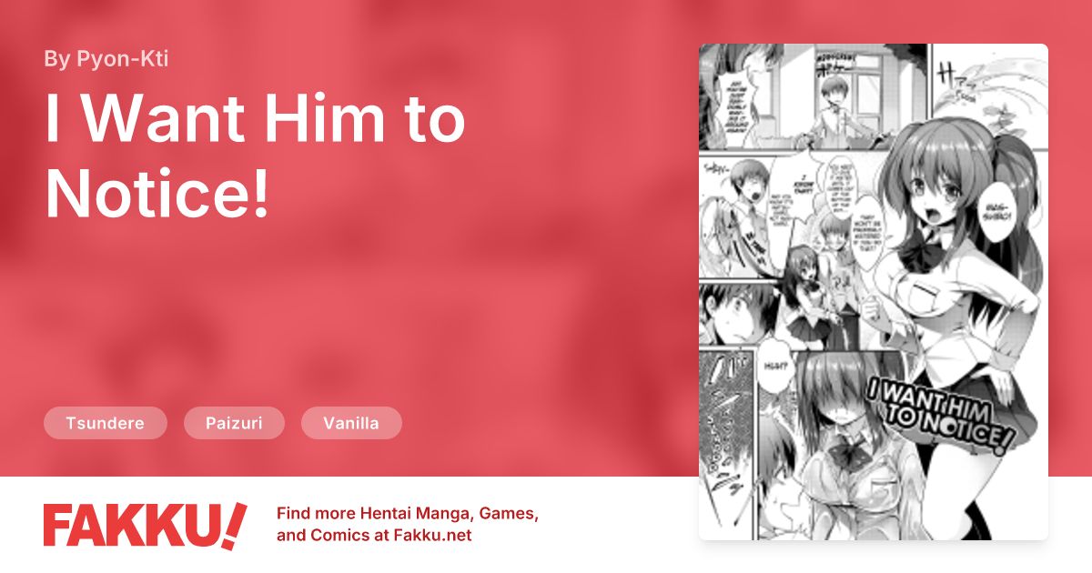 I Want Him to Notice! Hentai by Pyon-Kti - FAKKU