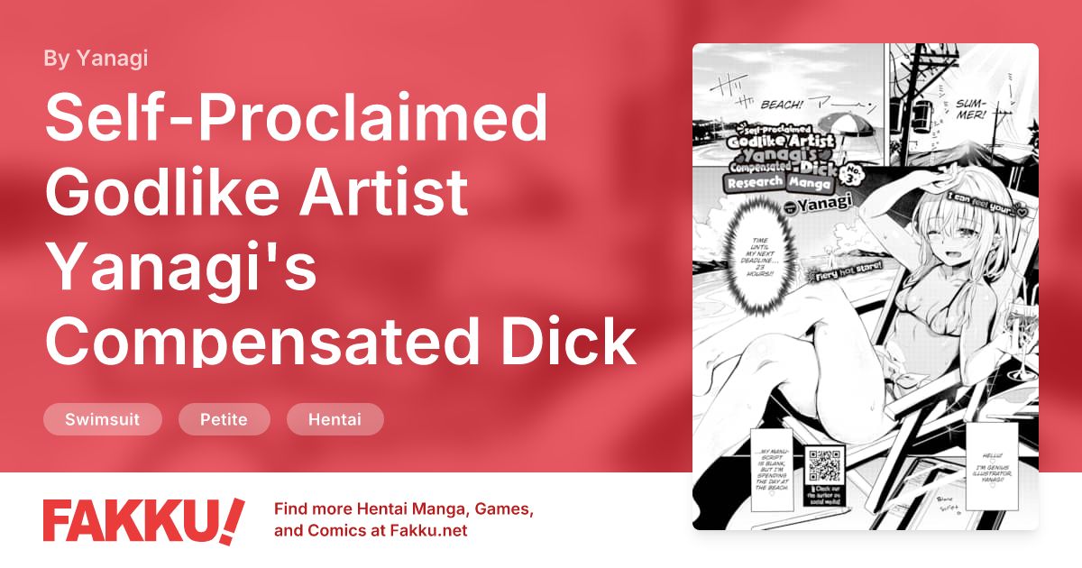 Self-Proclaimed Godlike Artist Yanagi's Compensated Dick Research Manga No.3 Hentai by Yanagi - FAKKU
