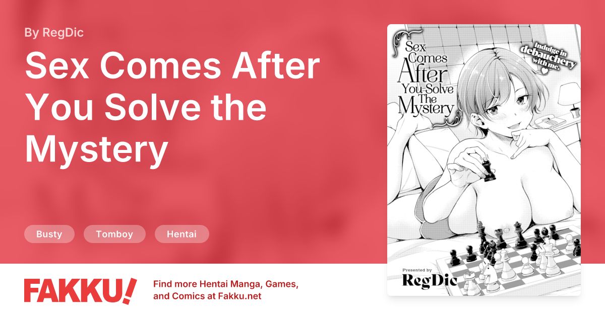 Sex Comes After You Solve the Mystery Hentai by RegDic - FAKKU