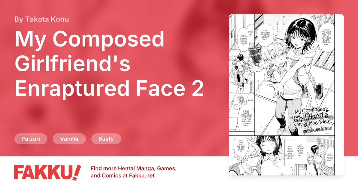 My Composed Girlfriend's Enraptured Face 2 Hentai by Takota Konu - FAKKU