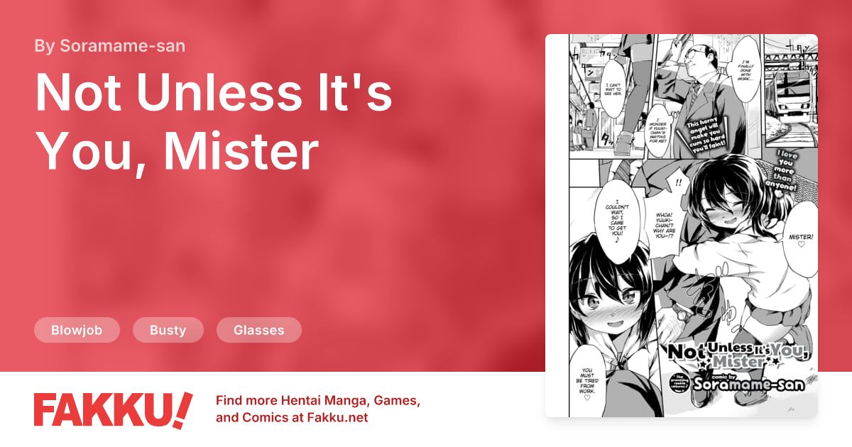 Not Unless It's You, Mister Hentai by Soramame-san - FAKKU