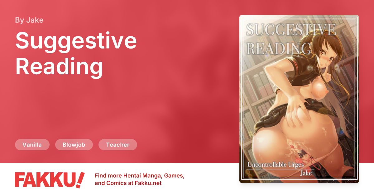 Suggestive Reading Hentai by Jake - FAKKU