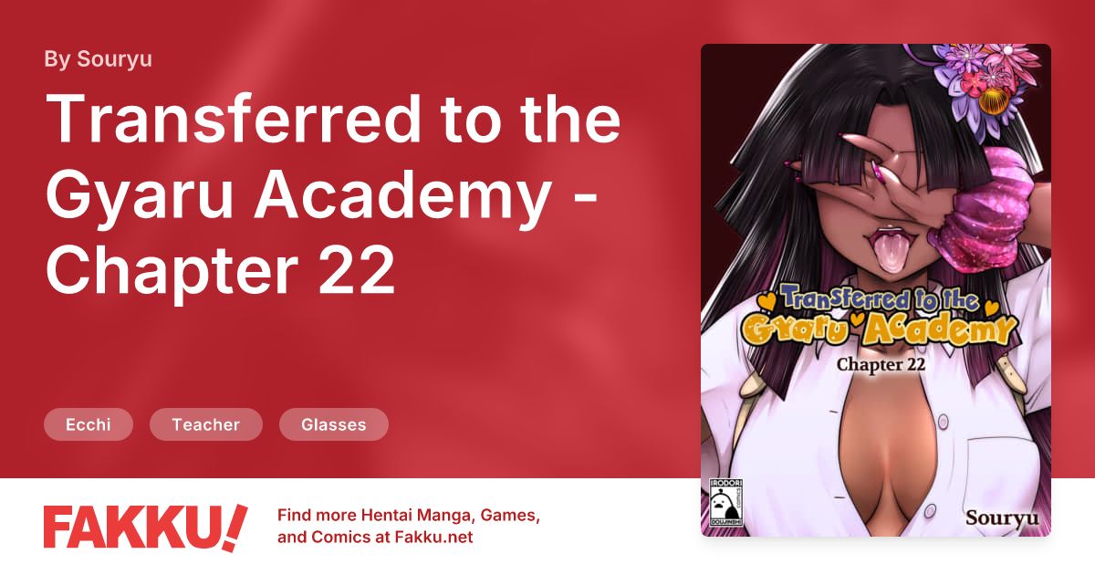 Transferred to the Gyaru Academy - Chapter 22 Hentai by Souryu - FAKKU
