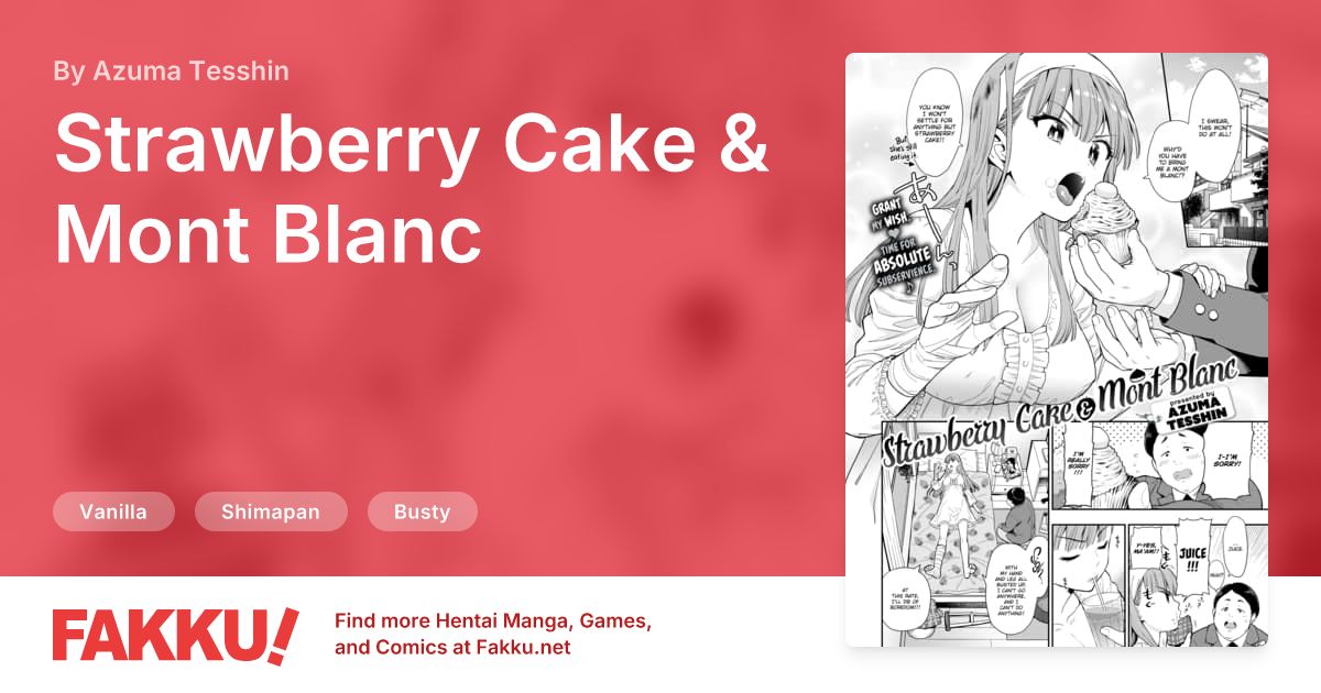 Strawberry Cake & Mont Blanc Hentai by Azuma Tesshin - FAKKU